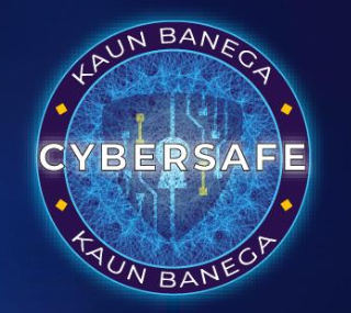 Kaun Banega Cybersafe